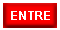 Entre.gif (2254 bytes)